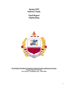 Spring 2015 Industry Study Final Report Shipbuilding