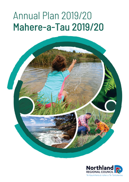 Annual Plan 2019/20 Mahere-A-Tau 2019/20 ISSN 1176-6255 (Print) ISSN 1178-590X (Online) Contents Ihirangi