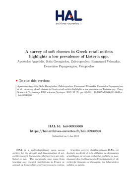 A Survey of Soft Cheeses in Greek Retail Outlets Highlights a Low Prevalence of Listeria Spp