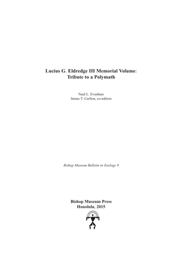 Lucius G. Eldredge III Memorial Volume: Tribute to a Polymath