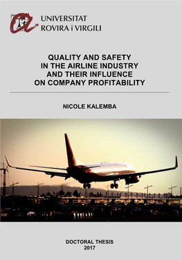 Quality and Safety in the Airline Industry and Their Influence on Company Profitability