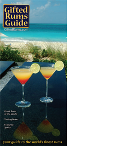 Gifted Rums Guide Is © 2010 Quantum Leap Network, Inc