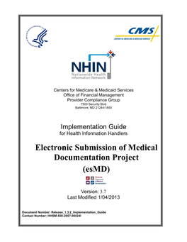 Electronic Submission of Medical Documentation Project (Esmd)