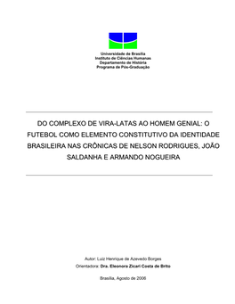 Do Complexo De Vira-Latas Ao Homem Genial: O Futebol Como Elemento Constitutivo Da Identidade Brasileira Nas Crônicas De Nelson