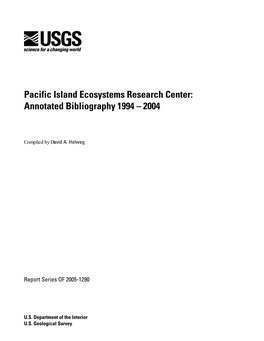 Pacific Island Ecosystems Research Center: Annotated Bibliography 1994 – 2004