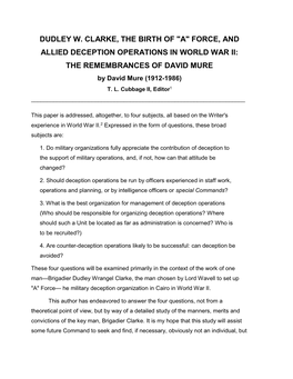 DUDLEY W. CLARKE, the BIRTH of "A" FORCE, and ALLIED DECEPTION OPERATIONS in WORLD WAR II: the REMEMBRANCES of DAVID MURE by David Mure (1912-1986) T