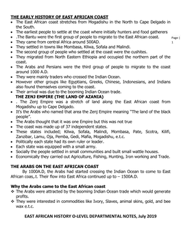 THE EARLY HISTORY of EAST AFRICAN COAST • the East African Coast Stretches from Mogadishu in the North to Cape Delgado in the South