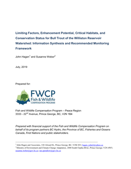 Limiting Factors, Enhancement Potential, Critical Habitats, and Conservation Status for Bull Trout of the Williston Reservoir Wa