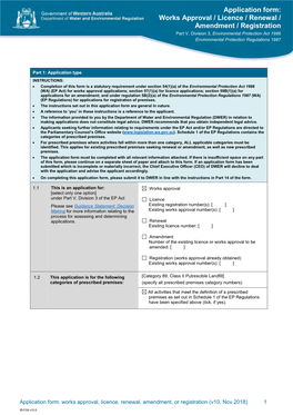 Works Approval / Licence / Renewal / Amendment / Registration Part V, Division 3, Environmental Protection Act 1986 Environmental Protection Regulations 1987