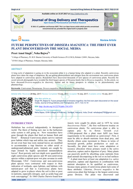 FUTURE PERSPECTIVES of DROSERA MAGNIFICA: the FIRST EVER PLANT DISCOVERED on the SOCIAL MEDIA Preet Amol Singh1, Neha Bajwa2* 1 College of Pharmacy, Pt