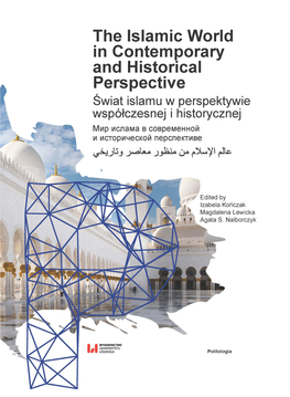 The Islamic World in Contemporary and Historical Perspective