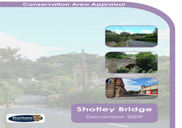 Shotley Bridge Conservation Area Appraisal