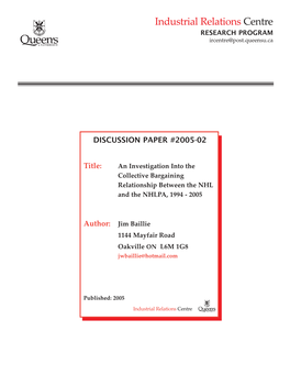 An Investigation Into the Collective Bargaining Relationship Between the NHL and the NHLPA, 1994 - 2005