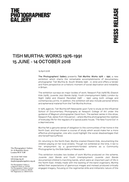 Tish Murtha: Works 1976-1991 15 June - 14 October 2018
