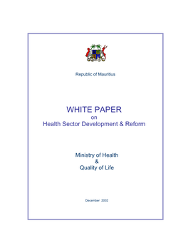 WHITE PAPER on Health Sector Development & Reform