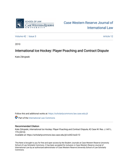 International Ice Hockey: Player Poaching and Contract Dispute