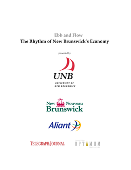 Ebb and Flow the Rhythm of New Brunswick's Economy