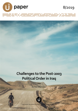Challenges to the Post-2003 Political Order in Iraq Mansour, R. July