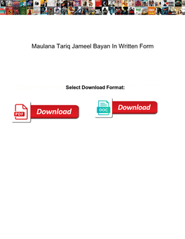 Maulana Tariq Jameel Bayan in Written Form