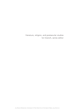 Literature, Religion, and Postsecular Studies Lori Branch, Series Editor