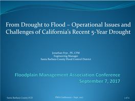 From Drought to Flood – Operational Issues and Challenges of California’S Recent 5-Year Drought