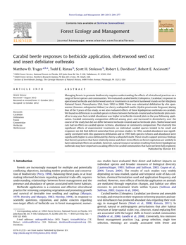 Carabid Beetle Responses to Herbicide Application, Shelterwood Seed Cut and Insect Defoliator Outbreaks ⇑ Matthew D