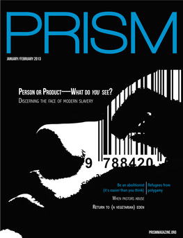 Person Or Product—What Do You See? Discerning the Face of Modern Slavery Just Eating: Environmen- Talism at the Table