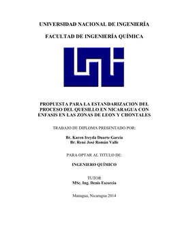Propuesta Para La Estandarización Del Proceso Del Quesillo En Nicaragua Con Énfasis En Las Zonas De León Y Chontales