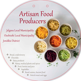 Artisan Food Producers Jelgava Local Municipality Ozolnieki Local Municipality Joniškis District