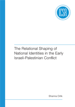 The Relational Shaping of National Identities in the Early Israeli-Palestinian Conflict