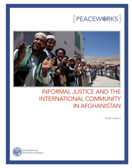 Informal Justice and the International Community in Afghanistan