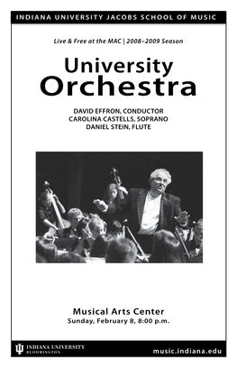 Orchestra David Effron, Conductor Carolina Castells, Soprano Daniel Stein, Flute