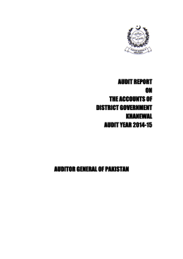 Audit Report on the Accounts of District Government Khanewal Audit Year 2014-15