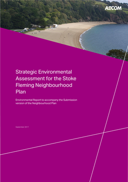 Strategic Environmental Assessment for the Stoke Fleming Neighbourhood Plan