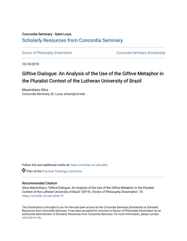An Analysis of the Use of the Giftive Metaphor in the Pluralist Context of the Lutheran University of Brazil
