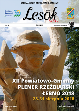 XII Powiatowo-Gminny PLENER RZEŹBIARSKI ŁEBNO 2018 28-31 Sierpnia 2018