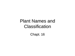 Plant Names and Classification