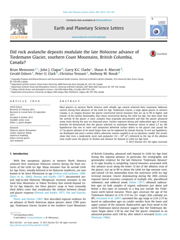 Did Rock Avalanche Deposits Modulate the Late Holocene Advance of Tiedemann Glacier, Southern Coast Mountains, British Columbia, Canada? ∗ Brian Menounos A, , John J