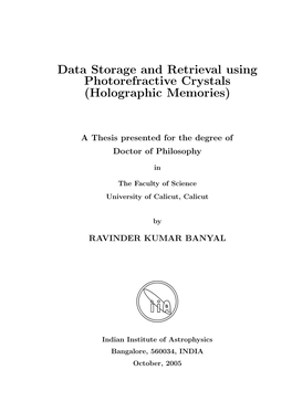 Data Storage and Retrieval Using Photorefractive Crystals (Holographic Memories)