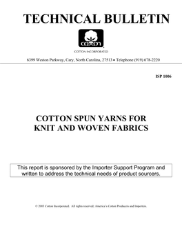 Cotton Spun Yarns for Knit and Woven Fabrics