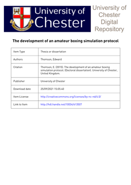 THE DEVELOPMENT of an AMATEUR BOXING SIMULATION PROTOCOL Thesis Submitted in Accordance with the Requirements of the University