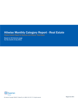 Real Estate Hitwise Custom Report for Business and Finance - Real Estate Based on US Internet Usage for the Month of July 2011