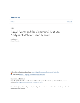 E-Mail Scams and the Communal Text: an Analysis of a Phone Fraud Legend Paul Durica Denison University