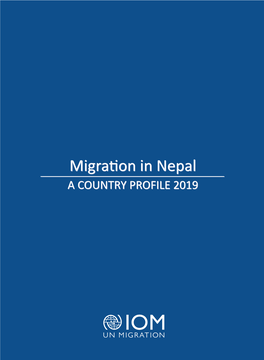 Migration in Nepal: a Country Profile 2019 Iii