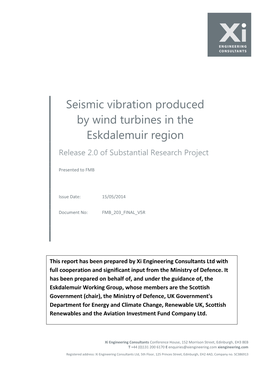 Seismic Vibration Produced by Wind Turbines in the Eskdalemuir Region