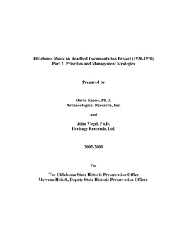 Oklahoma Route 66 Roadbed Documentation Project (1926-1970) Part 2: Priorities and Management Strategies