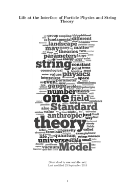 Life at the Interface of Particle Physics and String Theory