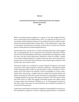 Gestural Characterization of a Phonological Class: the Liquids Michael Ian Proctor 2009