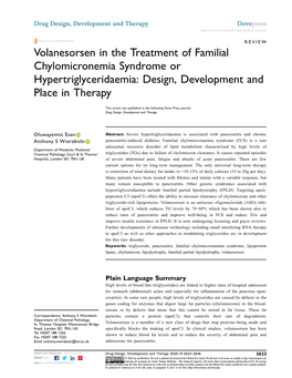 Volanesorsen in the Treatment of Familial Chylomicronemia Syndrome Or Hypertriglyceridaemia: Design, Development and Place in Therapy