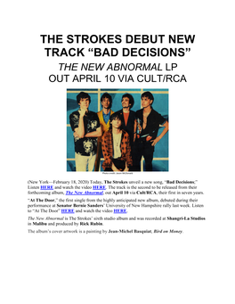 The Strokes Debut New Track “Bad Decisions” the New Abnormal Lp out April 10 Via Cult/Rca